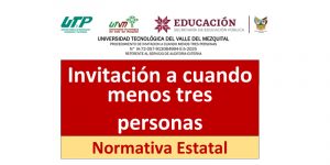 Invitación a cuando menos tres personas